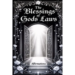 The Blessings of Gods Laws - by  Leo Dunson (Paperback) - 1 of 1