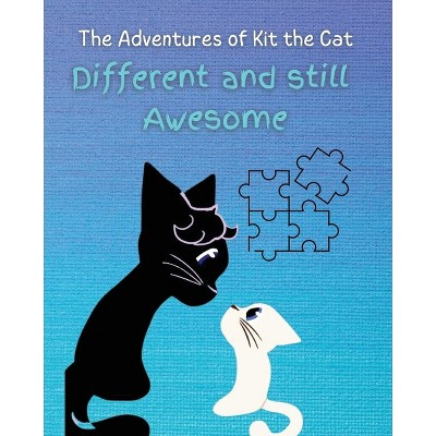 Different and Still Awesome - by  Jaycee Joy (Paperback)