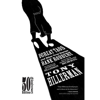 The Great Taos Bank Robbery - by  Tony Hillerman (Paperback)