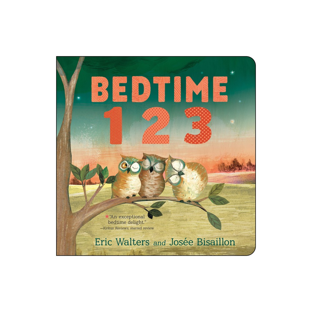 Bedtime 123 - by Eric Walters (Board Book)