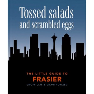 The Little Guide to Frasier - by  Oh (Hardcover) - 1 of 1