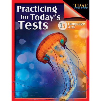 TIME For Kids - (Practicing for Today's Tests) by  Jessica Case (Paperback)