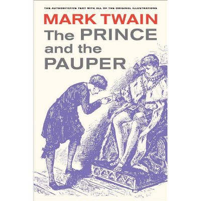 The Prince and the Pauper, 5 - (Mark Twain Library) by  Mark Twain (Paperback)