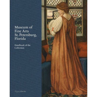 Museum of Fine Arts, St. Petersburg, Florida - by  Kristen Shepherd & Stanton Thomas & Katherine Pill (Hardcover)