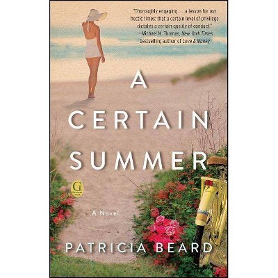 A Certain Summer - by  Patricia Beard (Paperback)