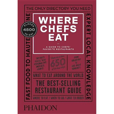  Where Chefs Eat - (Hardcover) 