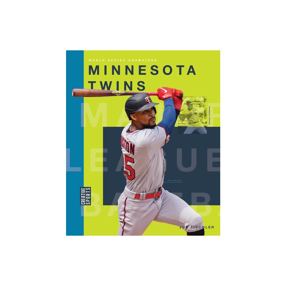 Minnesota Twins - by Joe Tischler (Paperback)