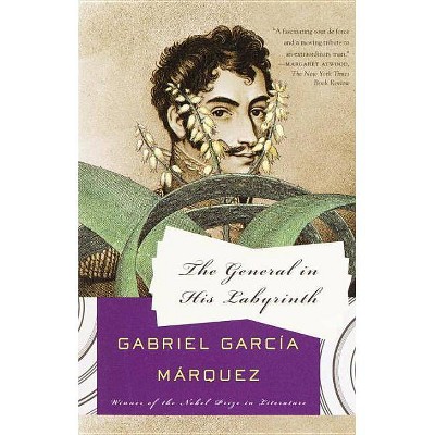 The General in His Labyrinth - (Vintage International) by  Gabriel García Márquez (Paperback)