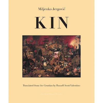 Kin - by  Miljenko Jergovic (Paperback)