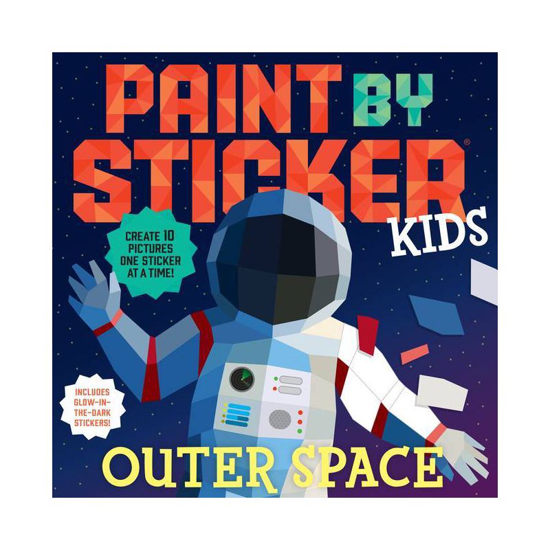 Paint by Sticker Kids: Outer Space - by  Workman Publishing (Paperback), 1 of 2