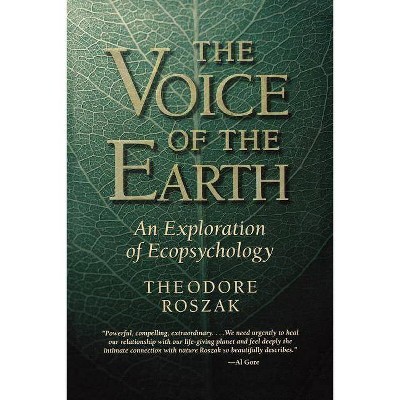 Voice of the Earth - 2nd Edition by  Theodore Roszak (Paperback)