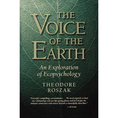 Voice of the Earth - 2nd Edition by  Theodore Roszak (Paperback)