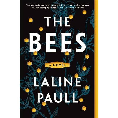 The Bees - by  Laline Paull (Paperback)