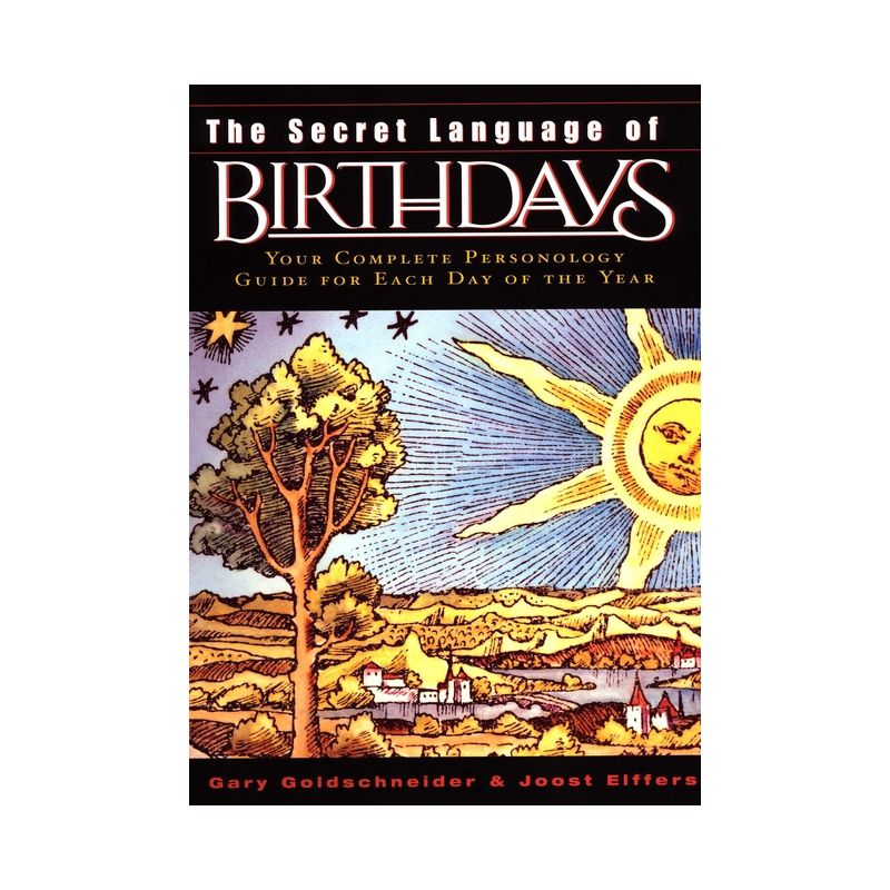 The Secret Language of Birthdays - by Gary Goldschneider & Joost Elffers, 1 of 2