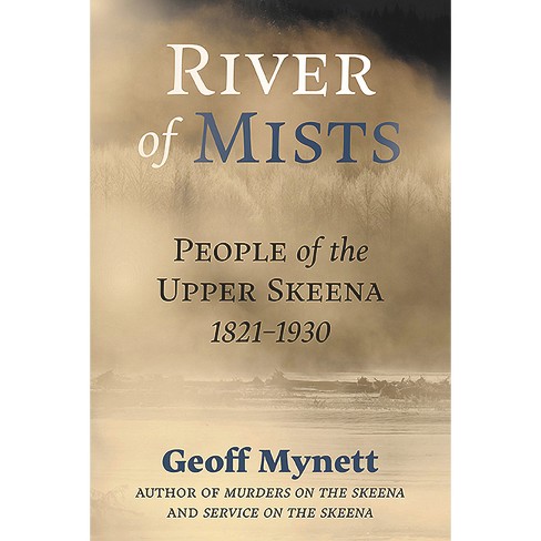 River Of Mists - By Geoff Mynett (paperback) : Target