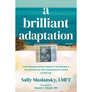A Brilliant Adaptation - by  Sally Maslansky (Paperback) - 1 of 1