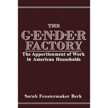 The Gender Factory - by  S F Berk (Paperback)