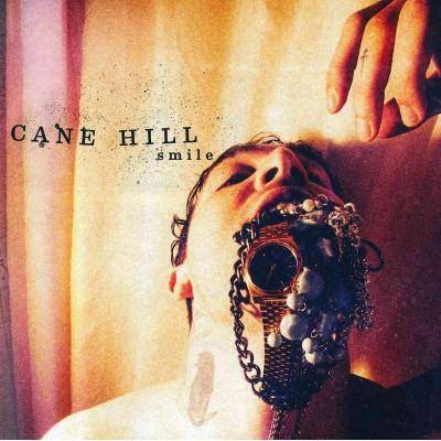 Cane Hill - Smile (CD)