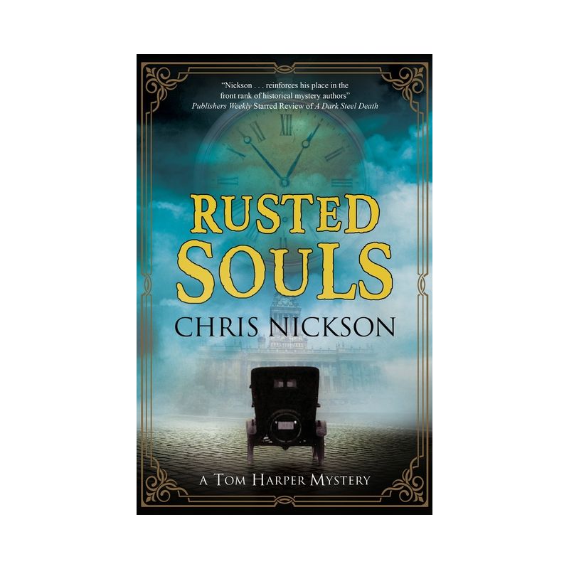 Rusted Souls - (Tom Harper Mystery) by  Chris Nickson (Hardcover), 1 of 2