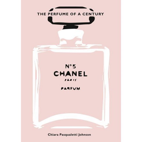 Chanel No. 5 - Chiara Pasqualetti Johnson (hardcover) : Target