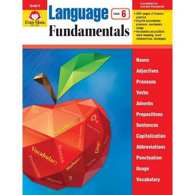 Language Fundamentals, Grade 6 - by  Evan-Moor Educational Publishers (Paperback)