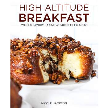 High-Altitude Breakfast - by Nicole Hampton