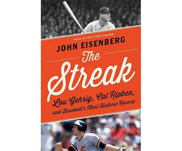 The Streak - by  John Eisenberg (Hardcover)