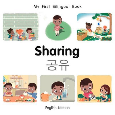 My First Bilingual Book-Sharing (English-Korean) - by  Patricia Billings (Board Book)