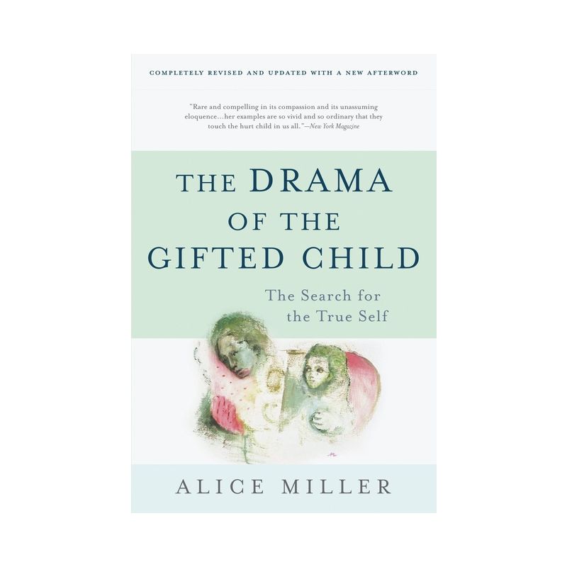 The Drama of the Gifted Child - 3rd Edition, 1 of 2