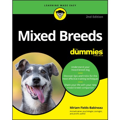 Mixed Breeds for Dummies - 2nd Edition by  Miriam Fields-Babineau (Paperback)