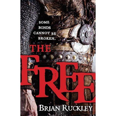 The Free - by  Brian Ruckley (Paperback)