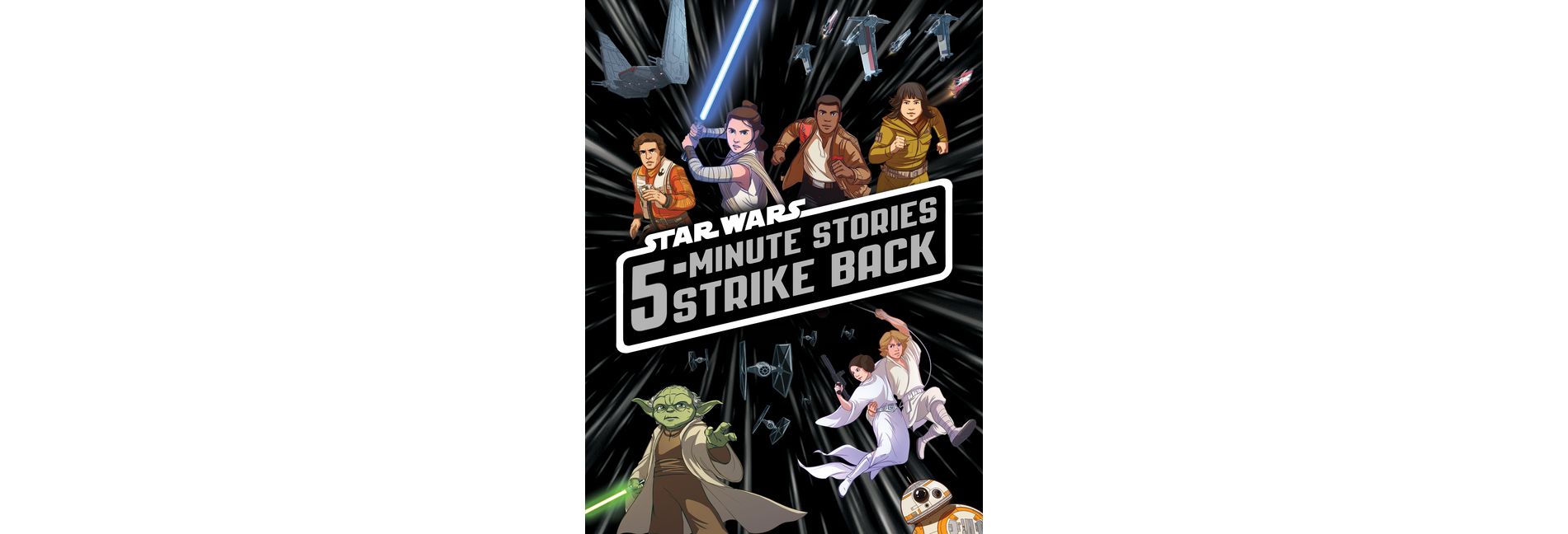 5-Minute Star Wars Stories Strike Back - By Star Wars ( Hardcover )