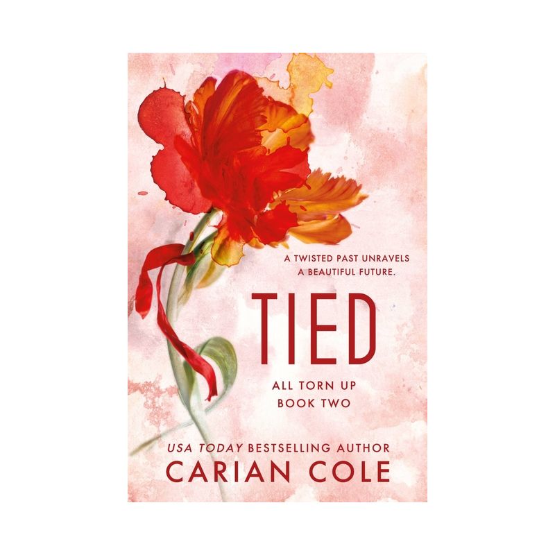 Tied - (All Torn Up) by  Carian Cole (Paperback), 1 of 2