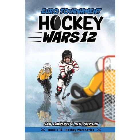 Hockey Wars 12 - 2nd Edition By Sam Lawrence & Ben Jackson