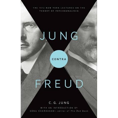 Jung Contra Freud - by  C G Jung (Paperback)