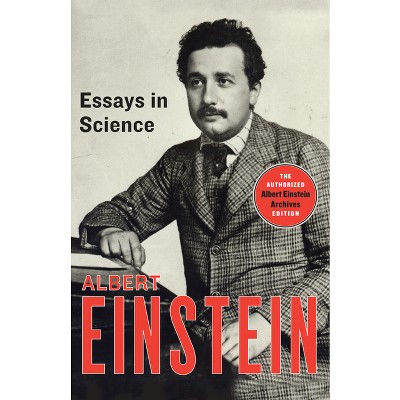 Essays In Science - By Albert Einstein (paperback) : Target