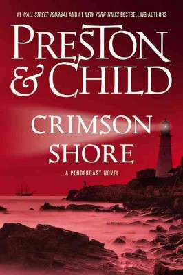 Crimson Shore by Douglas Preston (Hardcover)