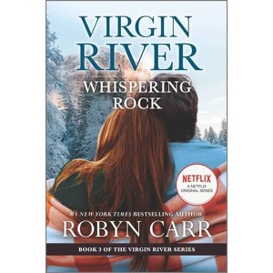 Whispering Rock - (Virgin River Novel) by  Robyn Carr (Paperback) - 1 of 1