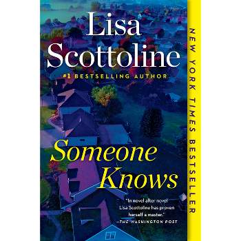 Someone Knows -  Reprint by Lisa Scottoline (Paperback)