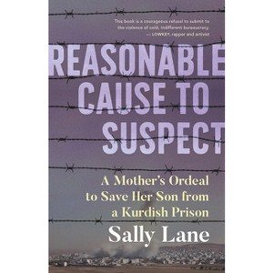 Reasonable Cause to Suspect - by  Sally Lane (Paperback) - 1 of 1