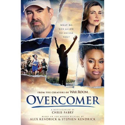 Overcomer - by  Chris Fabry (Paperback)