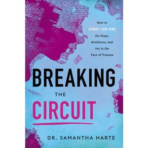 Breaking the Circuit - by  Samantha Harte (Hardcover) - 1 of 1