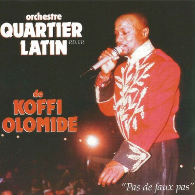 Koffi Olomide & Orchestre Quartier Latin - Pas De Faux Pas (CD)