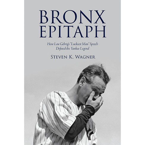 Bronx Epitaph - (Excelsior Editions) by  Steven K Wagner (Paperback) - image 1 of 1