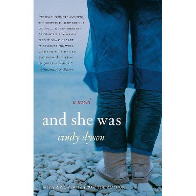 And She Was - by  Cindy Dyson (Paperback)