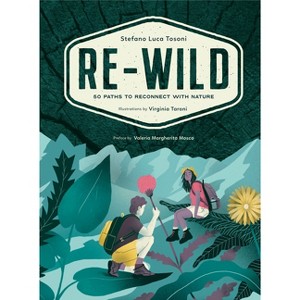 Re-Wild - by  Stefano Luca Tosoni (Paperback) - 1 of 1