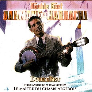Dahmane Et Harrachi - Double Best (CD) - 1 of 1