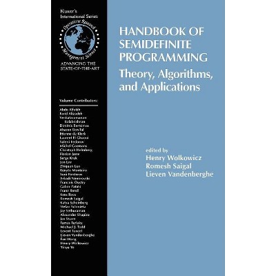 Handbook of Semidefinite Programming - (International Operations Research & Management Science) (Hardcover)