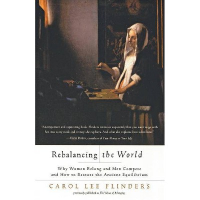  Rebalancing the World - by  Carol L Flinders (Paperback) 