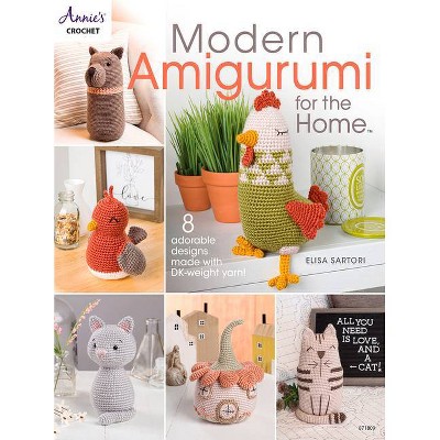 Modern Amigurumi for the Home - by  Elisa Sartori (Paperback)